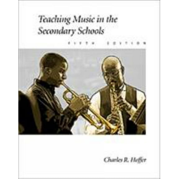 Pre-Owned Teaching Music in the Secondary Schools (Hardcover) 0534516556 9780534516550