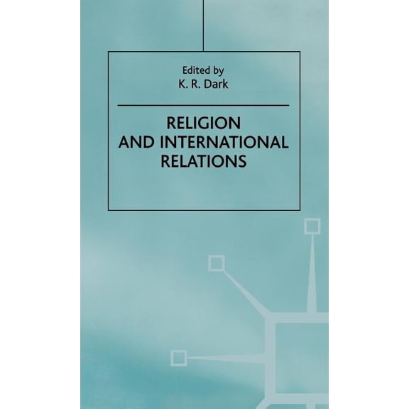 Religion and International Relations, (Hardcover)