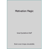 Motivation Magic, Used [Paperback]