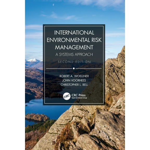 International Environmental Risk Management: A Systems Approach, (Paperback)