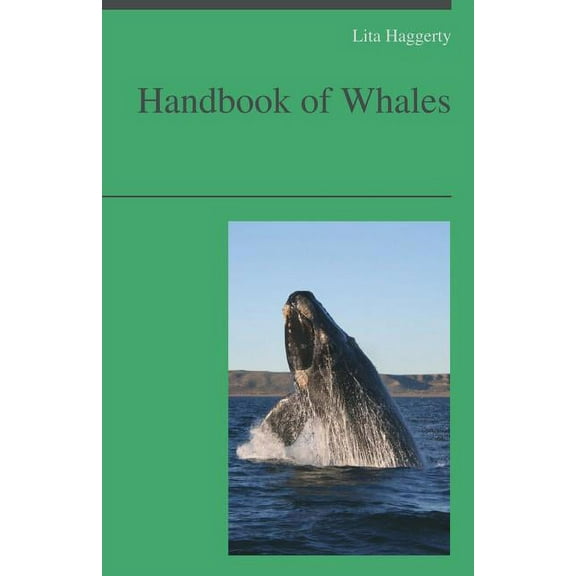 Handbook of Whales, (Paperback)