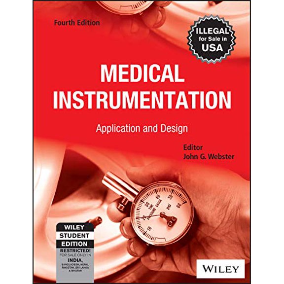 Pre-Owned Medical Instrumentation Application and Design (Paperback) 8126553790 9788126553792