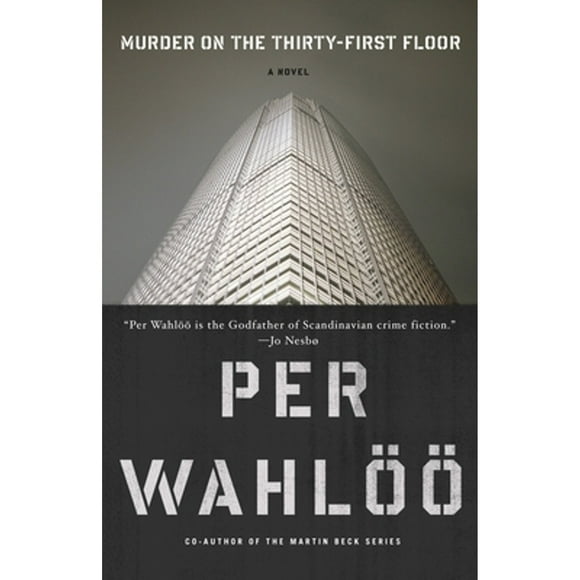 Pre-Owned Murder on the the Thirty-First Floor (Paperback 9780307744456) by Per Wahloo