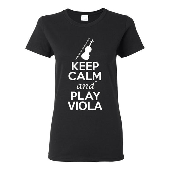 Ladies Keep Calm And Play Viola Music Lover Musician DT T-Shirt Tee