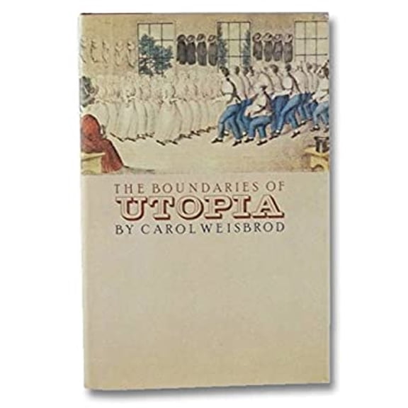 Pre-Owned The Boundaries of Utopia (Hardcover) 9780394507811