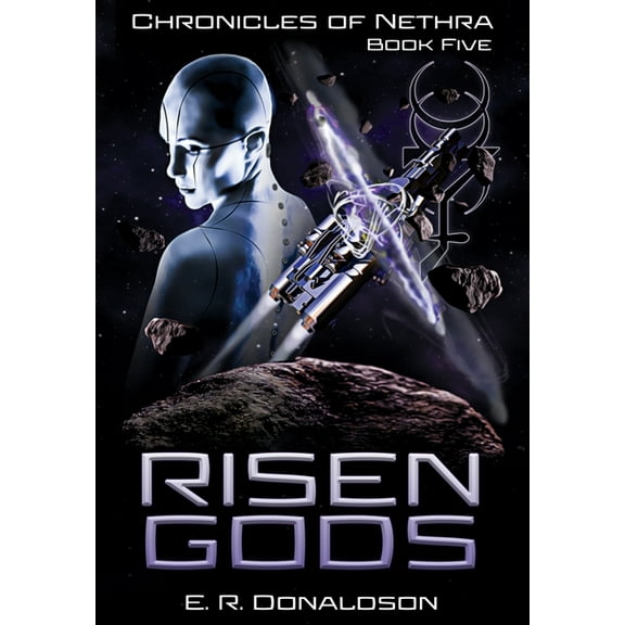 Chronicles of Nethra Risen Gods, Book 5, (Hardcover)
