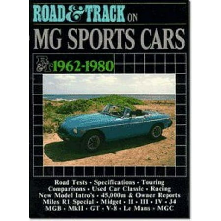 Road & Track on MG Sports Cars 1962-1980 (Brooklands Books Road Tests Series)