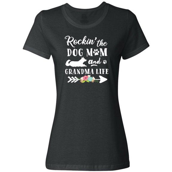 Inktastic Rockin' the Dog Mom and Grandma Life Women's T-Shirt
