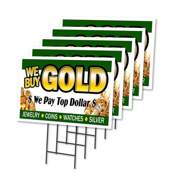 WE BUY GOLD 1 5 Pack Of 12" x 16" Yard Sign & Stake | Advertise Your Business | Stake Included Image On Both Sides | Made in The USA