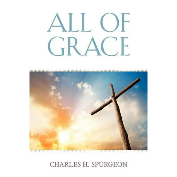 All of Grace, (Paperback)