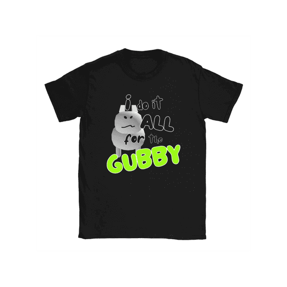 [Leisure Men's T-Shirt] Leisure Men's T-Shirt | I Do It All for The Gubby Forsaken Crew Neck Short Sleeve Classic Clothes