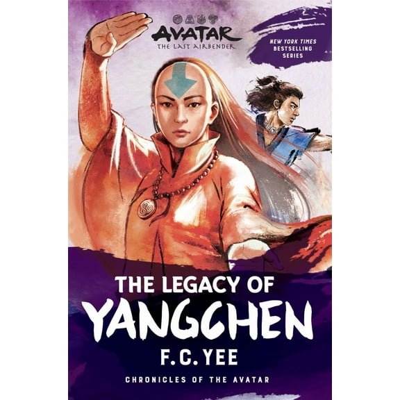 Avatar: the Last Airbender: the Legacy of Yangchen (Chronicles of the Avatar Book 4) (Paperback)