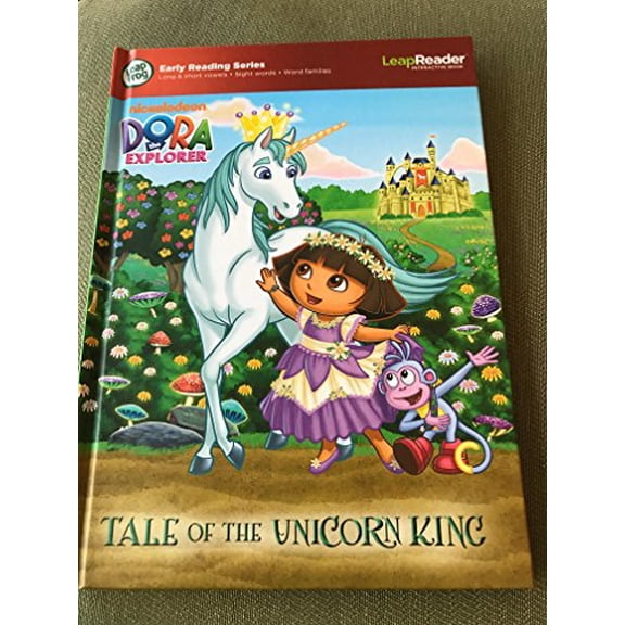Pre-Owned Dora the Explorer Tale of the Unicorn King (Hardcover) 1606852329 9781606852323