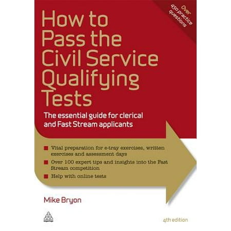 How to Pass the Civil Service Qualifying Tests : The Essential Guide for Clerical and Fast Stream