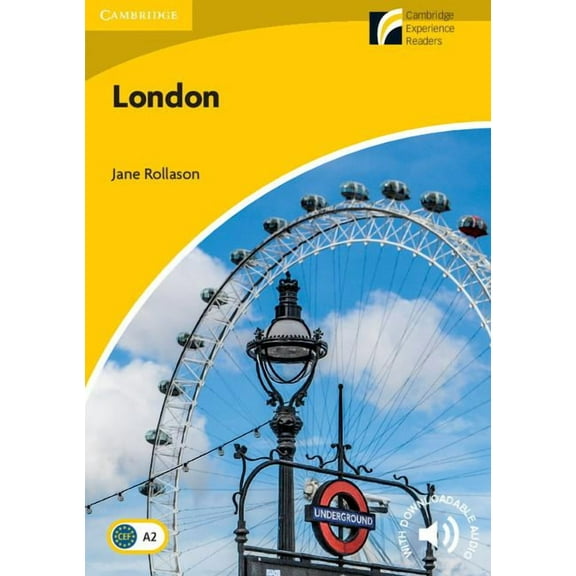 Cambridge Experience Readers London Level 2 Elementary, (Paperback)