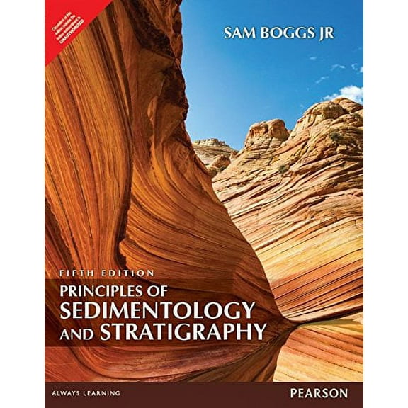 Principles Of Sedimentology And Stratigraphy, 5/E, 9789332570955, 9332570957, Paperback, 5th edition