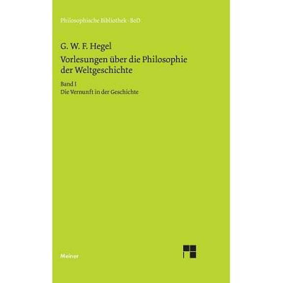 Vorlesungen über die Philosophie der Weltgeschichte (Hardcover)