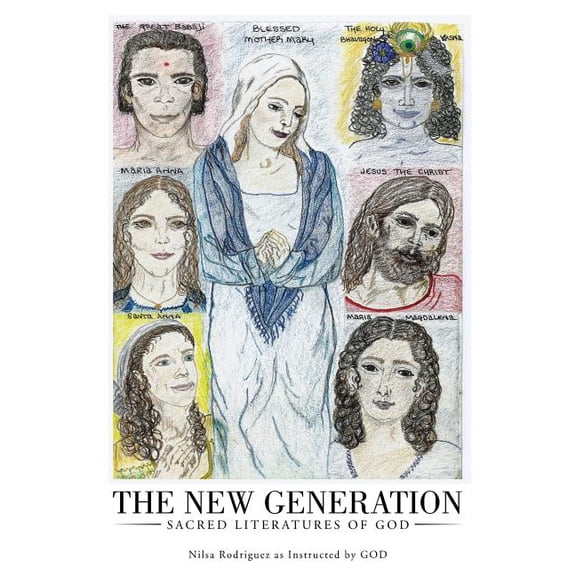 New Generation : Sacred Literatures of God