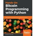 thumbnail image 1 of Pre-Owned Hands-On Bitcoin Programming with Python (Paperback), 1 of 1