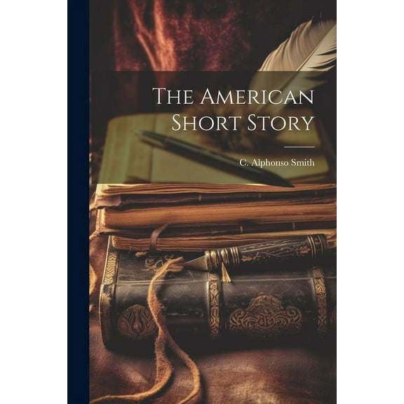 The American Short Story (Paperback)