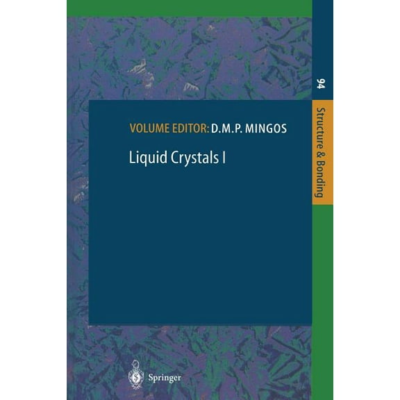 Structure and Bonding Liquid Crystals I, Book 94, (Paperback)