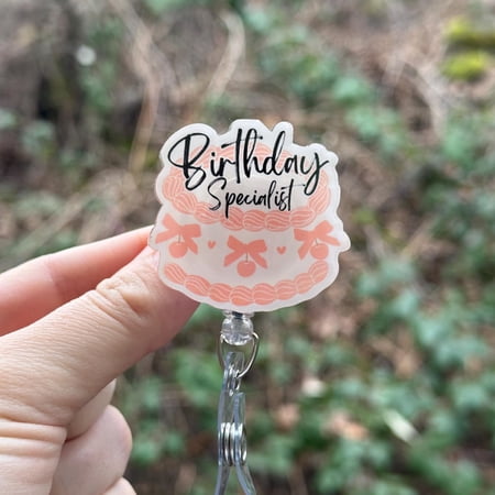 Birthday Specialist-coquette cake, badge reel, RN, MD, labor and delivery, OB, postpartum, healthcare, work accessory