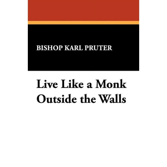 St. Willibrord Studies in Philosophy and Live Like a Monk Outside the Walls, Book 3, (Paperback)