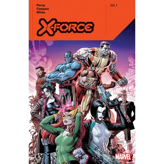 X-Force X-Force by Benjamin Percy Vol. 1, (Paperback)