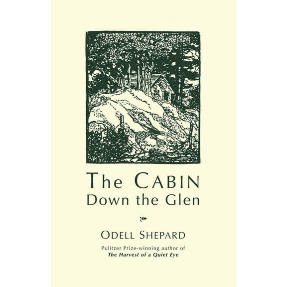 The Cabin Down the Glen (Paperback)