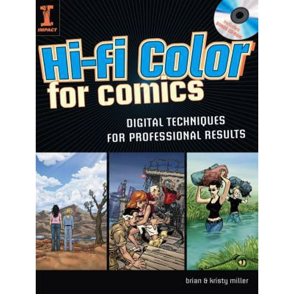 Pre-Owned Hi-Fi Color For Comics: Digital Techniques for Professional Results (Paperback) 1581809921 9781581809923