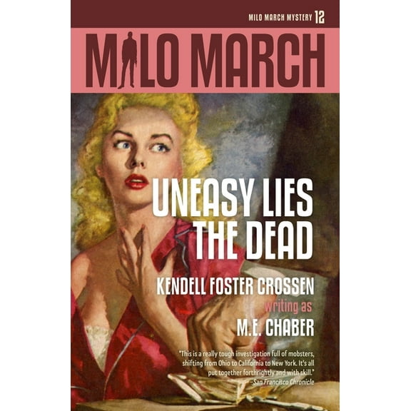 Milo March: Milo March #12: Uneasy Lies the Dead (Paperback)