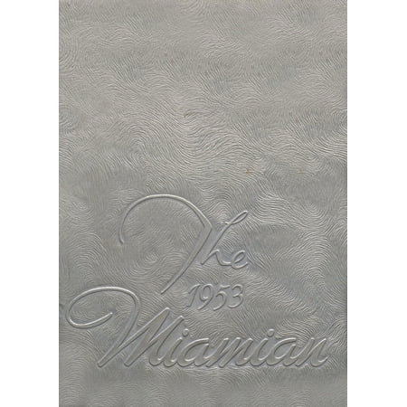 (Custom Reprint) Yearbook: 1953 Miami High School - Miamian Yearbook (Miami, OK)