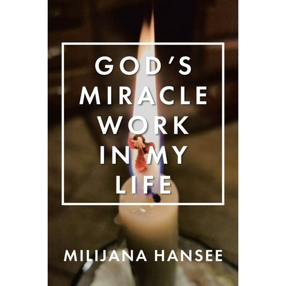 God's Miracle Work in My Life (Paperback)