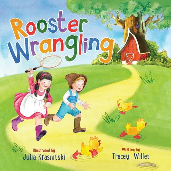 Rooster Wrangling, (Paperback)