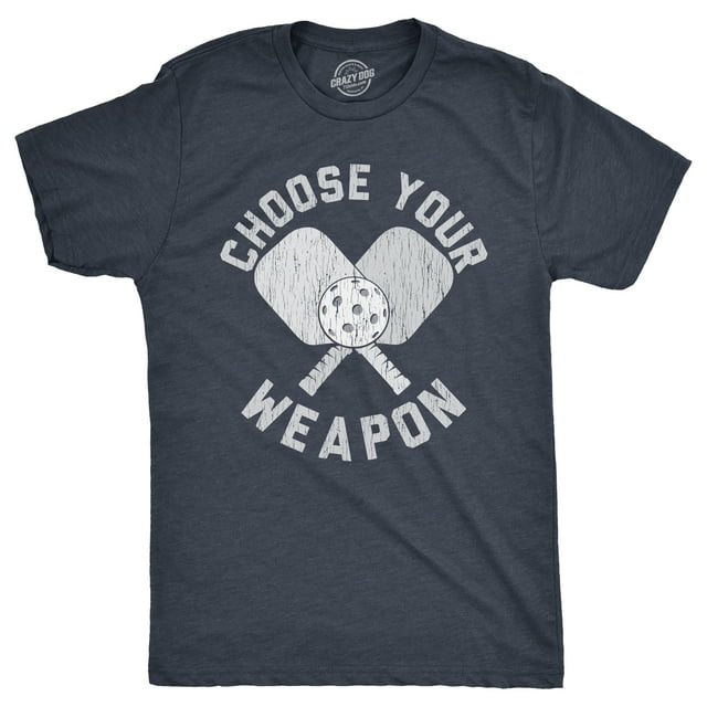 Mens Choose Your Weapon T Shirt Funny Pickleball Lovers Paddle Joke Tee for Guys (Heather Navy - WEAPON) - 3XL