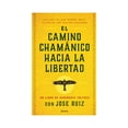 thumbnail image 1 of El Camino Chamanico Hacia la Libertad Urano Libro de bolsillo 1ra edicion, 1 of 2