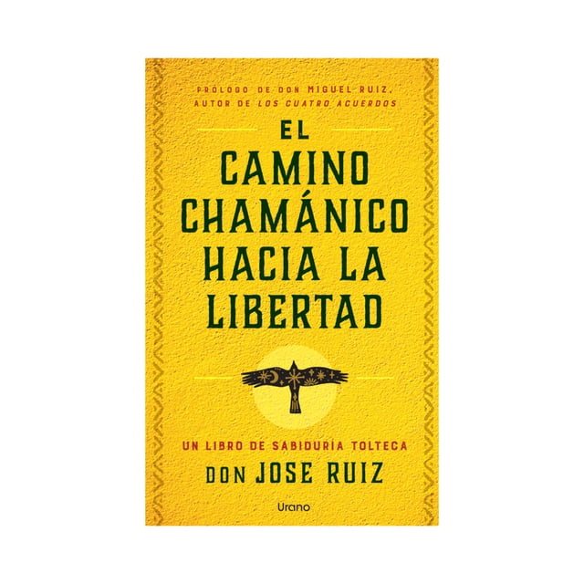 El Camino Chamanico Hacia la Libertad Urano Libro de bolsillo 1ra edicion