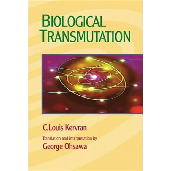 Biological Transmutation (Paperback)