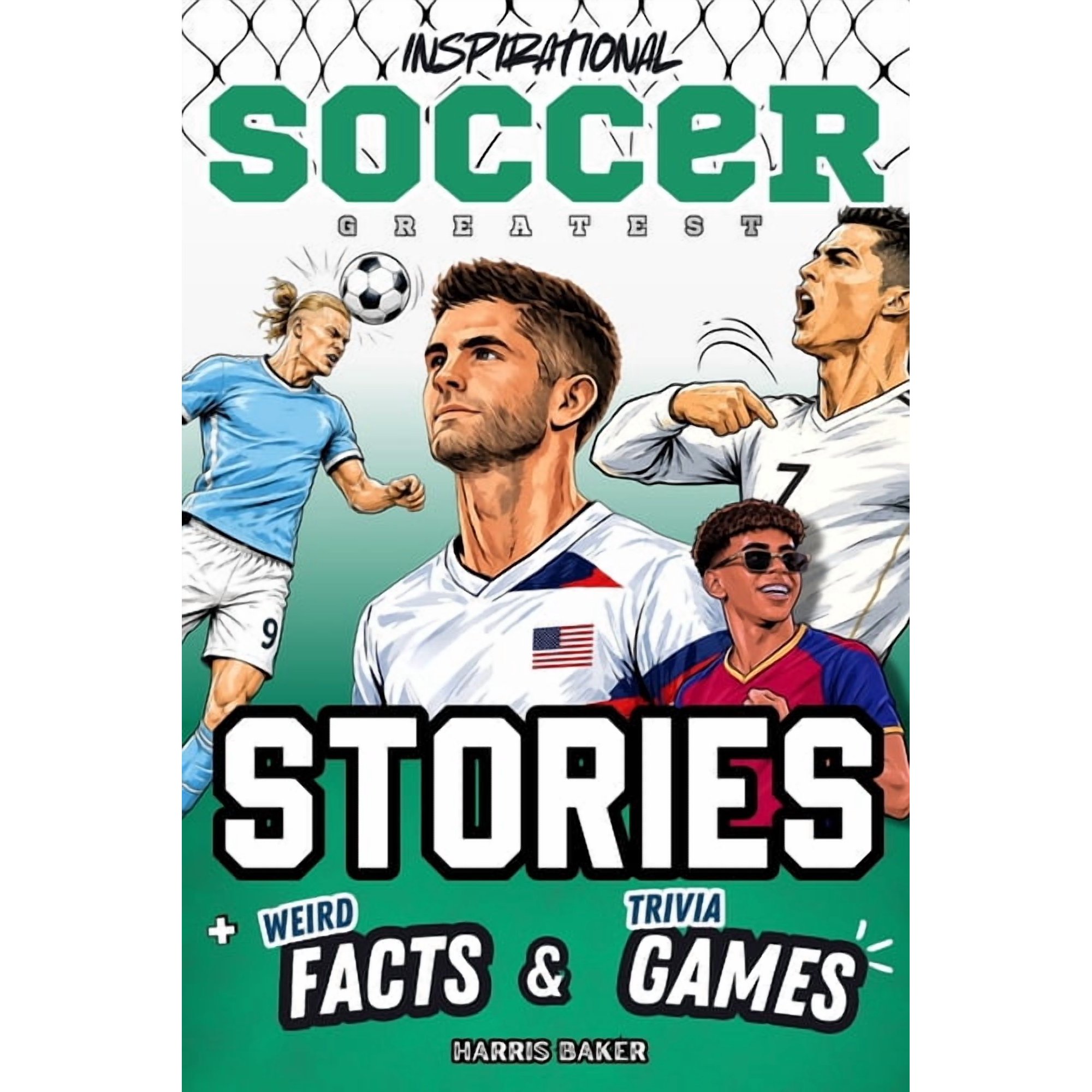 Sports Books for Young Readers Inspirational Soccer GOATs Stories, Weird Facts & Trivia Games: A Motivational Gift Book for Kids and Teens to Learn Res, (Paperback)