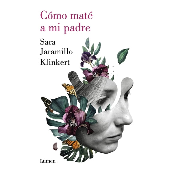 Libro Cómo maté a mi padre/Cómo maté a mi padre (Ed. en español)