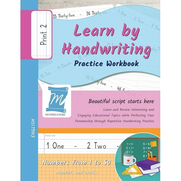 Numbers from 1 to 50 - Words and Numbers Learn by Handwriting, Practice Workbook - Numbers from 1 to 50 - Words and Numbers - Print, Level 2: Learn by Handwritin, Book N150P, (Paperback)