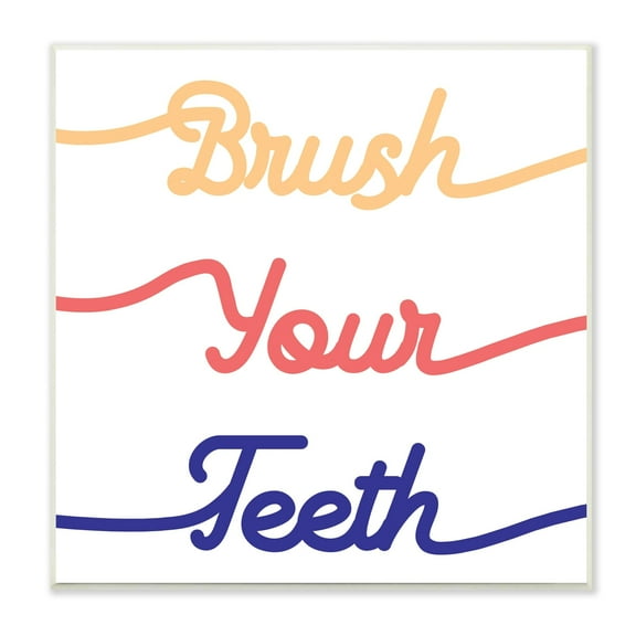 Stupell Industries Brush Your Teeth Children's Bathroom Dental Hygiene Typography Painting Unframed Art Print Wall Art, 12 x 12