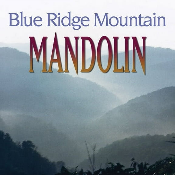 Various Artists - Blue Ridge Mountain Mandolin - Folk Music - CD