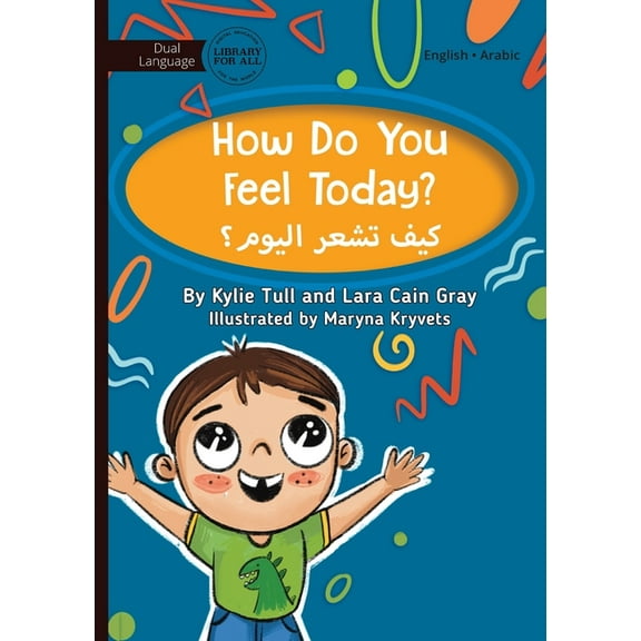 How Do You Feel Today? - كيف تشعر اليوم؟, (Paperback)