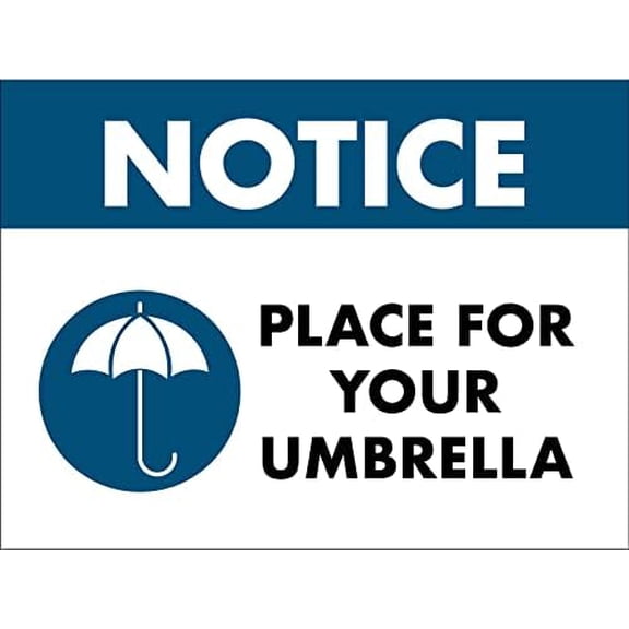 Notice Place For Your Umbrella Sign Metal Tin Sign 8x12 Inches