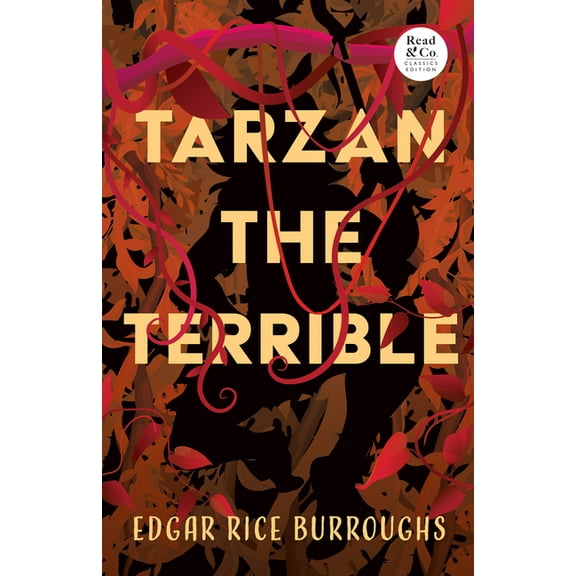 Tarzan Tarzan the Terrible (Read & Co. Classics Edition), Book 8, (Paperback)
