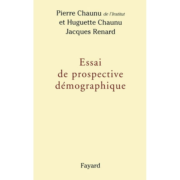Essai de prospective dÃ©mographique, (Paperback)