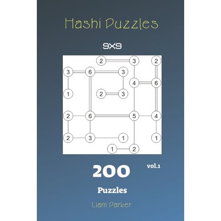 Hashi Puzzles: Hashi Puzzles - 200 Puzzles 9x9 vol.1 (Paperback)