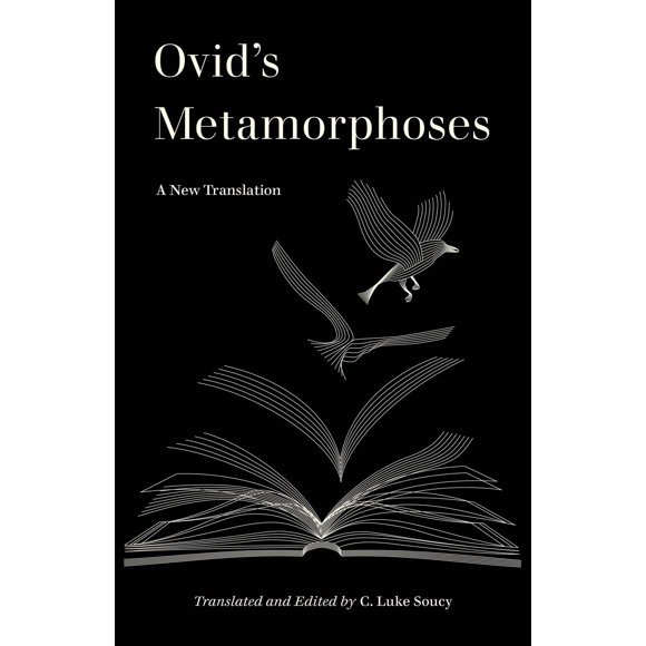 Les Métamorphoses d'Ovide, une Nouvelle Traduction