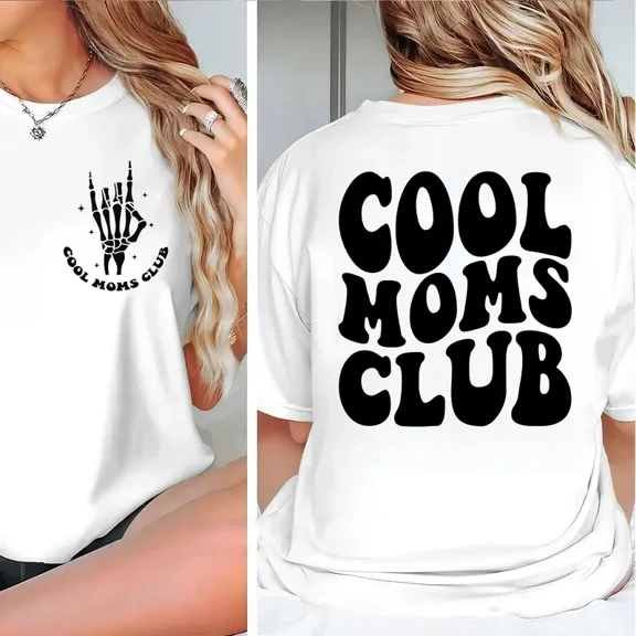 Cool Mom Club 2-Sided T-Shirt – Funny Mom Life Wife Life Shirt, Trendy Graphic Tee, Gift for Mom, Mother's Day Shirt
